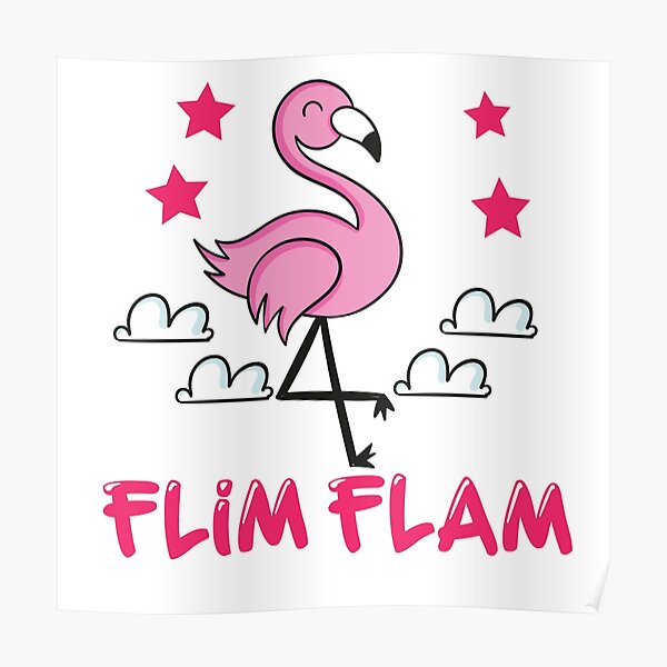 Flim flam flamingo Poster RB0106 product Offical Flim-Flam Merch